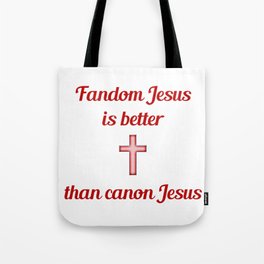 Fandom Jesus Tote Bag