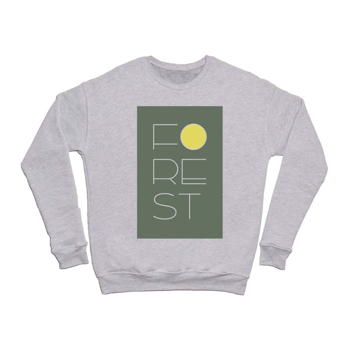 Forest | Minimal Typography Print Crewneck Sweatshirt