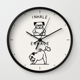 Inhale Exhale Pug Wall Clock