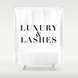 Luxury & Lashes Shower Curtain
