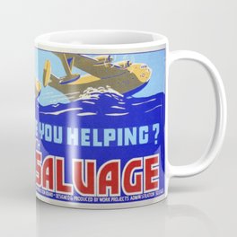 Vintage poster - Are You Helping with Salvage? Coffee Mug