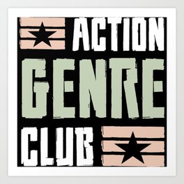 Action genre club awesome gamer and movie quote Art Print | Girl, Awesome, 2021, Birthdaygift, And, Gamer, Quote, Men, Women, Christmasgift 