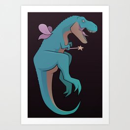Rexy Fairy Art Print | Trex, Wishes, Teeth, Sparkle, Magic, Dino, Jurassic, Graphicdesign, Curated, Fairy 