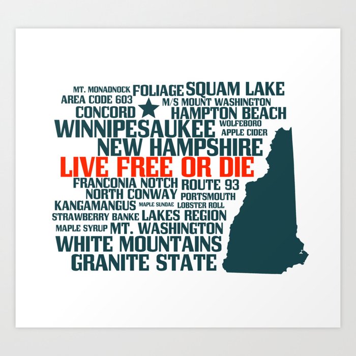 New Hampshire Live Free or Die Art Print