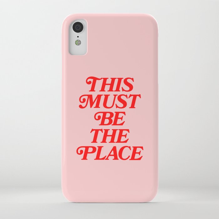 This Must Be The Place iPhone Case