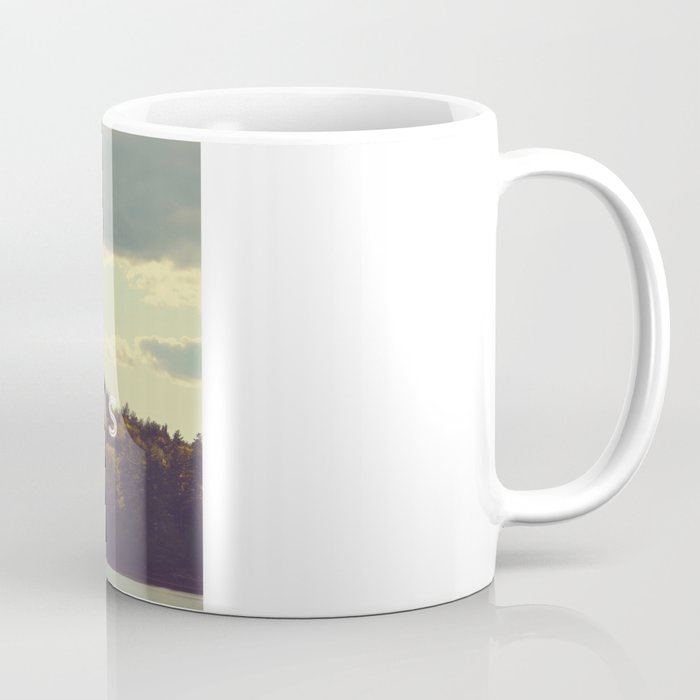 We Can Move Mountains Coffee Mug