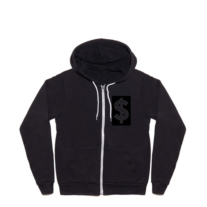 Dollar Sign White Black Full Zip Hoodie by Vonyssa Society6