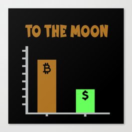 BTC to the Moon - funny Cryptocurrency design Canvas Print
