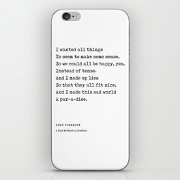 I made up lies - Kurt Vonnegut Quote - Literature - Typewriter Print iPhone Skin