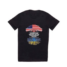 American Grown With Ukrainian Roots T Shirt