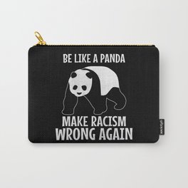 Make Racism Wrong Again Panda Gift Carry-All Pouch