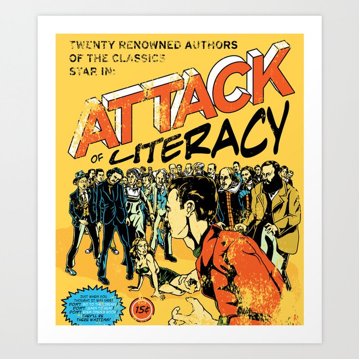 Attack of Literacy Art Print