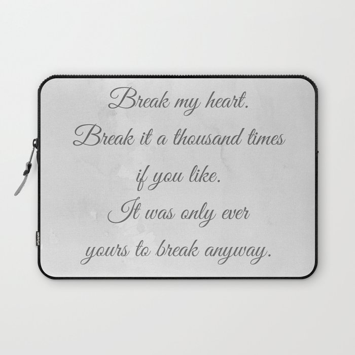 Kiera Cass The One Quote Laptop Sleeve By Queenofshadows510 Society6