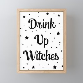 Drink Up Witches Halloween Theme Framed Mini Art Print