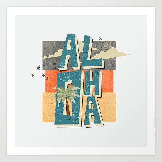 ALOHA Art Print