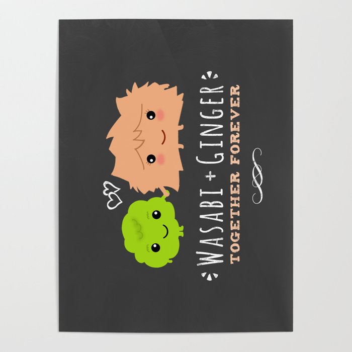 Wasabi and Ginger Together Forever Cute Sushi Lover's Couple Poster