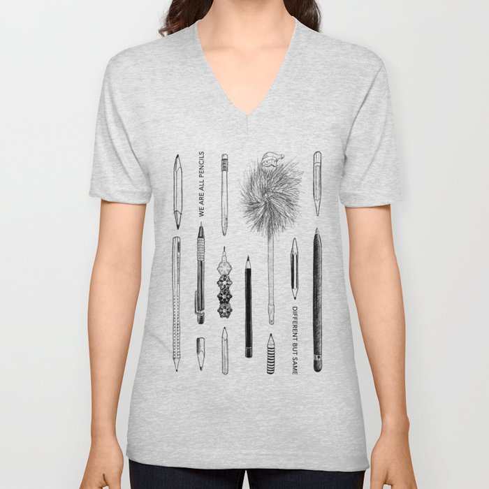 We Are All Pencils V Neck T Shirt