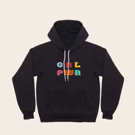 GRL PWR Girl Power Hoody