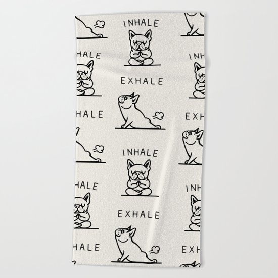 Inhale Exhale Frenchie Beach Towel