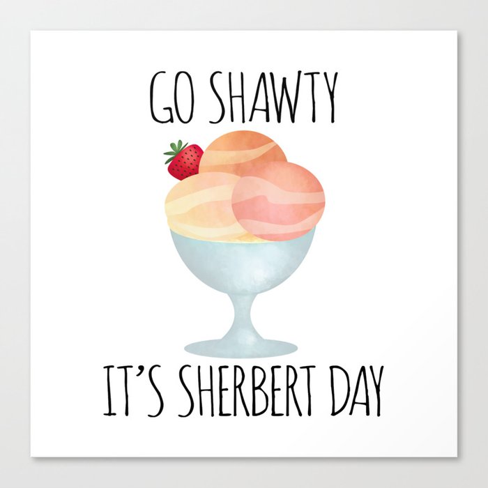 Go Shawty It's Sherbert Day Dish Towel - White Or Gray