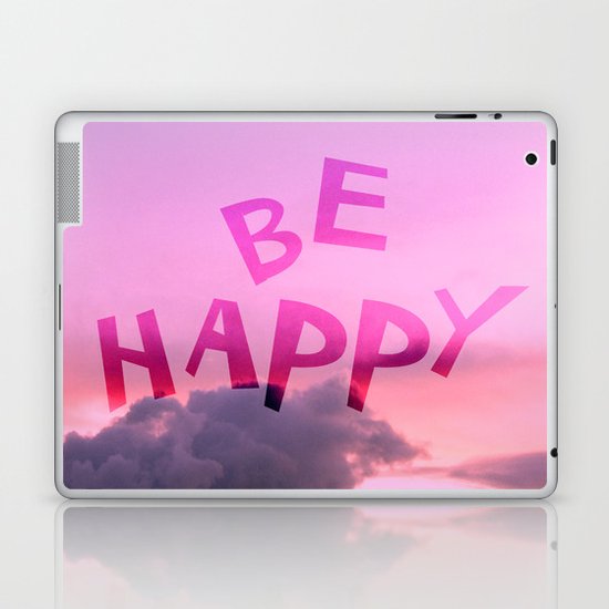 Be happy! Laptop & iPad Skin