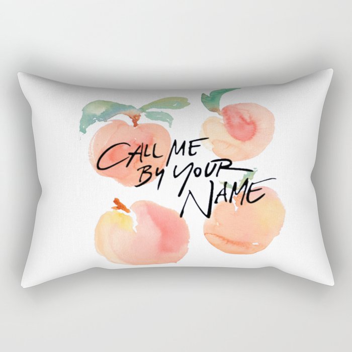 Call Me By Your Name Peaches Rectangular Pillow By Brysterr