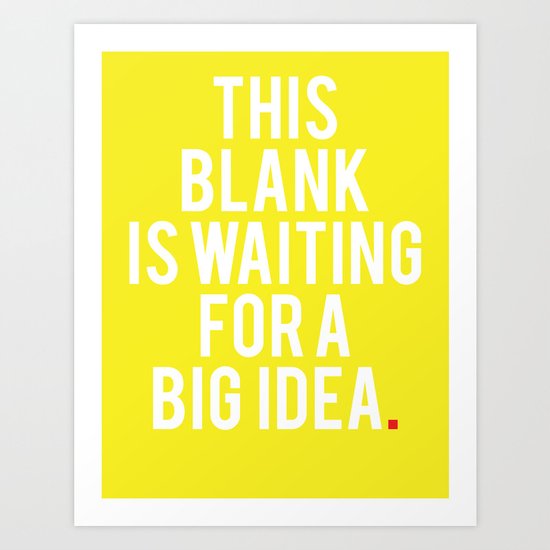 No idea Art Print