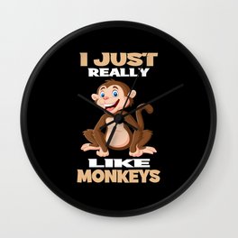 I Just Really Like Monkeys I Monkey Gift Motif Wall Clock | Jungle, Children, Zoo, Child, Zooanimal, Gorilla, Graphicdesign, Primate, Junglethemed, Monkey 
