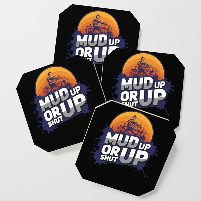 Mud Racing Gift Mud Up Or Shut Up Coaster By Raphaelartdesign Society6 Mud Racing Gift Mud Up Or Shut Up Coaster By Raphaelartdesign Society6