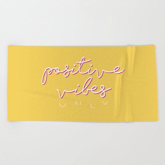 POSITIVE VIBES ONLY Beach Towel