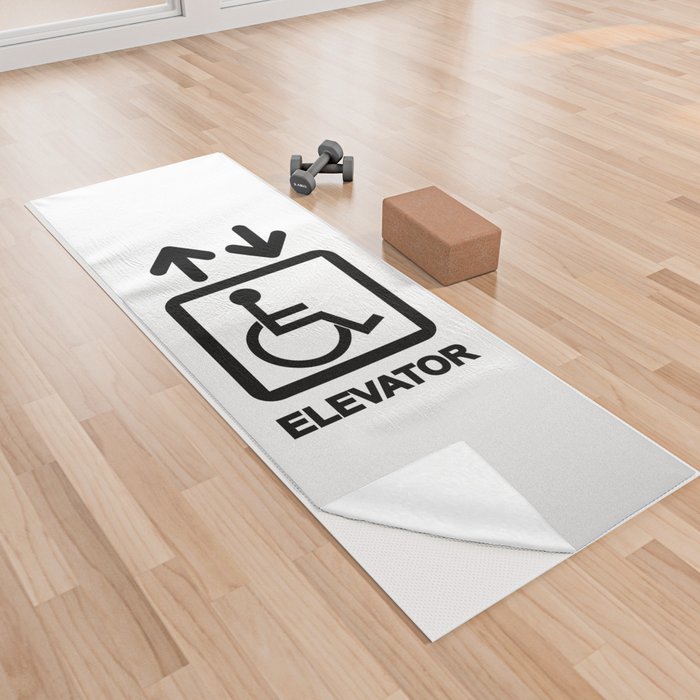 Disabled People Elevator Sign Yoga Towel