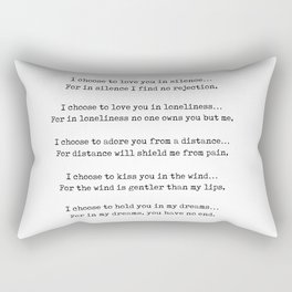 Rumi Quote 13 - I choose to love you in silence - Typewriter Print Rectangular Pillow
