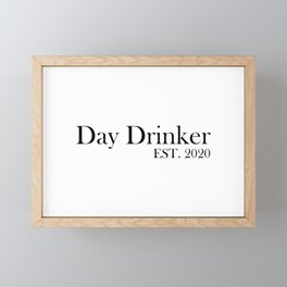 Day Drinker Established 2020 Humorous Minimal Typography Framed Mini Art Print