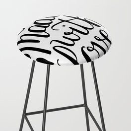 MADE WITH LOVE Bar Stool