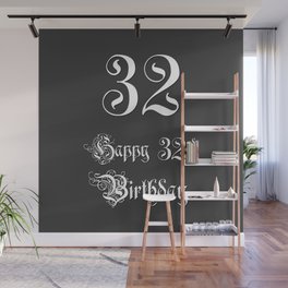 [ Thumbnail: Happy 32nd Birthday - Fancy, Ornate, Intricate Look Wall Mural ]