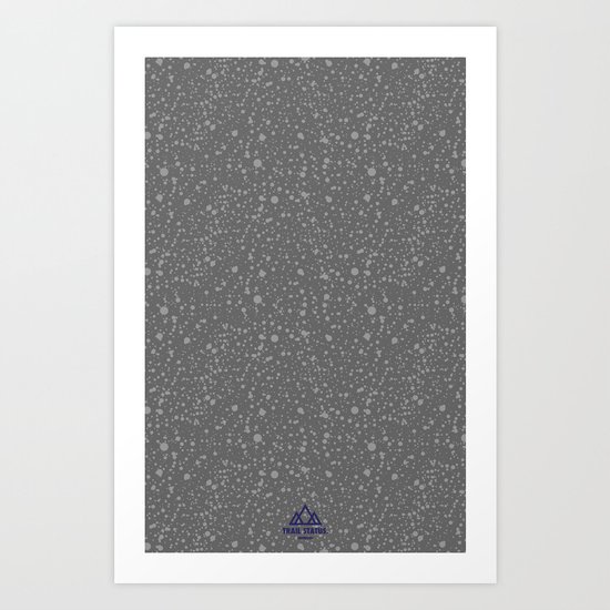 Trail Status / Stone Grey Art Print