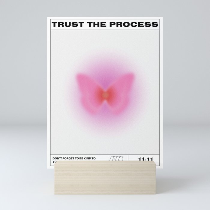 Trust The Process Poster Mini Art Print