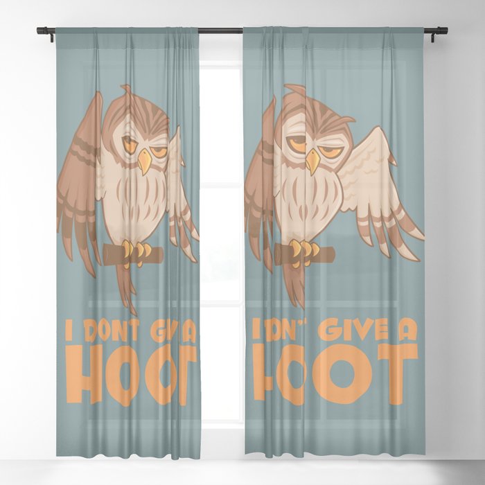 I Don T Give A Hoot Owl Sheer Curtain By Fizzgig Society6