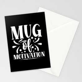 Mug Of Motivation Typographic Quote Motivational Stationery Card