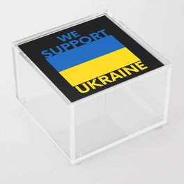 We Support Ukraine Acrylic Box