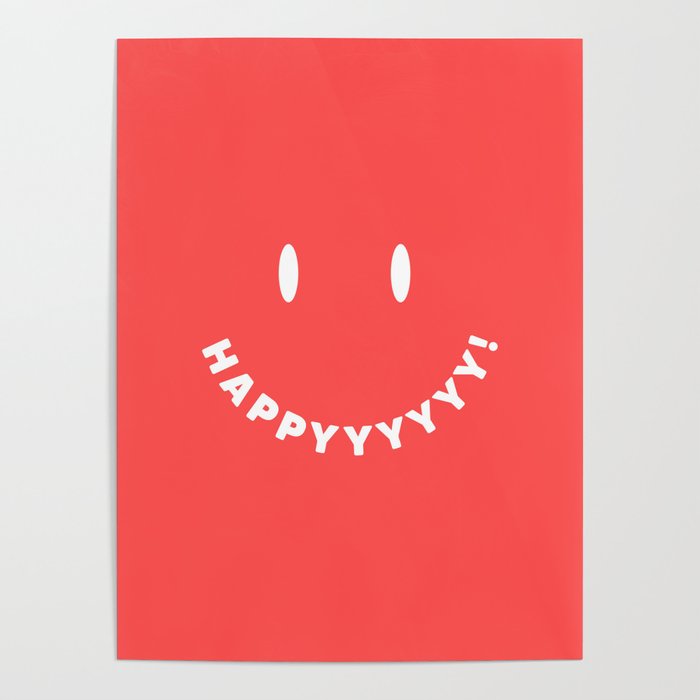 Happy Smiley Face - Red Poster