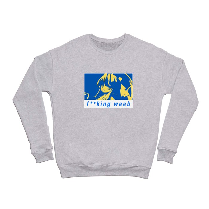 Hecking Weeb Crewneck Sweatshirt