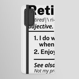 Retired. definition-Funny Retirement Gift Android Wallet Case