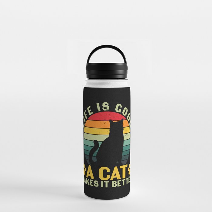 Life Is Good A Cat Makes It Better Water Bottle