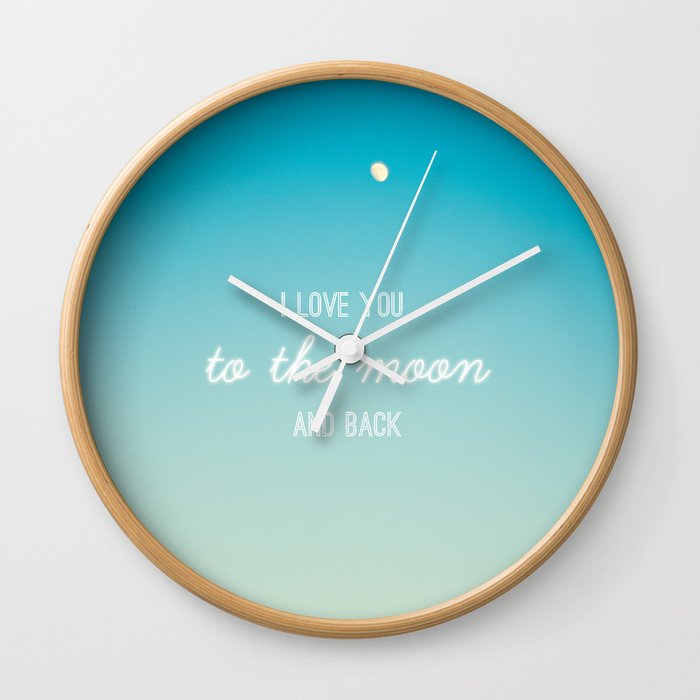 I Love You to the Moon and Back Wall Clock