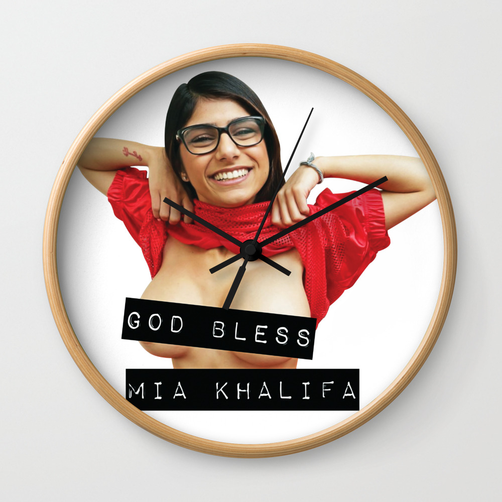 God Bless Mia Khalifa Wall Clock By Asiansweatshop Society6
