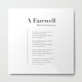 A Farewell by Alfred Lord Tennyson Metal Print