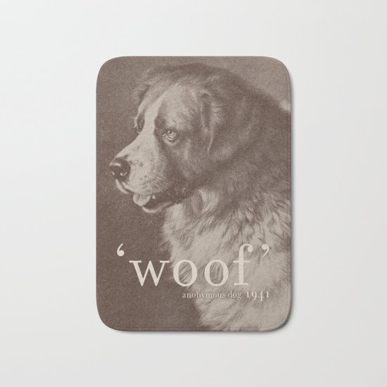 Famous Quotes #1 (anonymous dog, 1941) Bath Mat