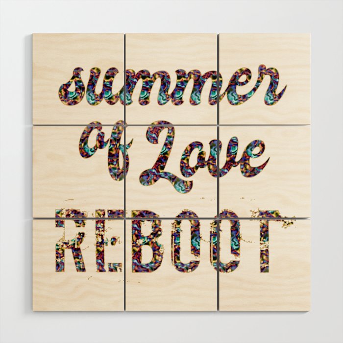 Summer of Love Reboot Wood Wall Art