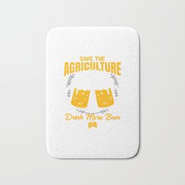 Save the Agriculture drink more beer, Farmer, Bath Mat | Graphicdesign, Beer, Agriculture, Brew, Beers, Gift, Farm, Farmer, Savethe, Hop 